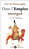 Dans  l'Emire  Mongol de  Jean  de  Plancarpin