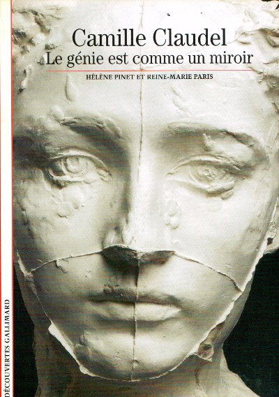 Camille claudel editions  Gallimard