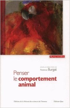 florence  burgat  penser  le comportement animal